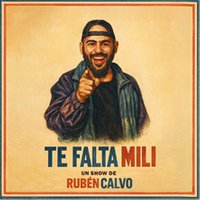 Te falta mili - Rubén Calvo