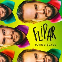 Jorge Blass - Flipar
