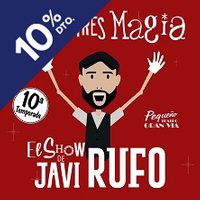 Javi Rufo - 1, 2, 3... ¡Magia! - Madrid