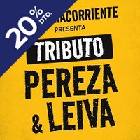 A Contracorriente - Tributo Pereza y Leiva