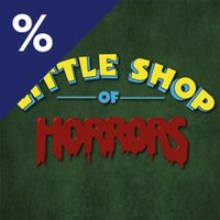 Little Shop of Horrors