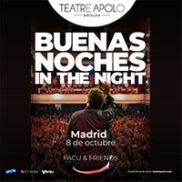Facu Díaz – Buenas noches in the night - Barcelona