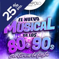 El Nuevo Musical de los 80s-90s - Barcelona