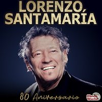 Lorenzo Santamaria - 80 Aniversario