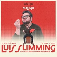 Luis Slimming. Un Chascarrillo para distender.