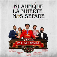 Ni Aunque La Muerte Nos Separe - Espacio Gran Vía