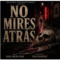 No mires atrás...