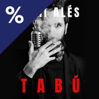 Tabú - Dani Alés - Madrid