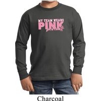 Breast Cancer Awareness My Team Wears Pink Kids Long Sleeve Shirt