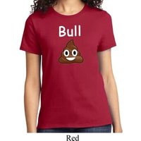Bull Crap Ladies Shirt