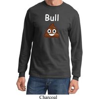 Bull Crap Long Sleeve Shirt