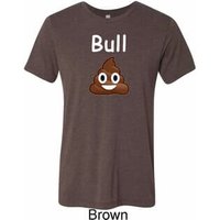 Bull Crap Mens Tri Blend Crewneck Shirt
