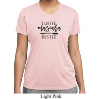 Coffee Mascara Hustle Ladies Moisture Wicking Shirt