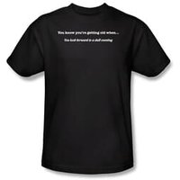 Getting Old Shirt Look Forward to Dull Evening Black Tee T-shirt