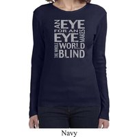 Ladies An Eye for an Eye Long Sleeve