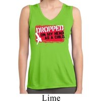 Ladies Dropped On My Head Sleeveless Moisture Wicking Tee T-Shirt