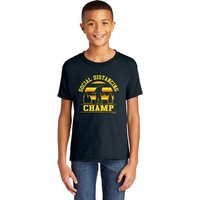 Social Distancing Champ Kids Soft Style T-Shirt