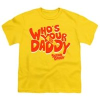 Sugar Daddy Shirt Kids Whose Your Daddy Gold T-Shirt