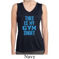 This Is My Gym Shirt Ladies Sleeveless Moisture Wicking Shirt
