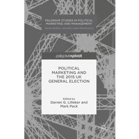 Political Marketing and the 2015 UK General Election