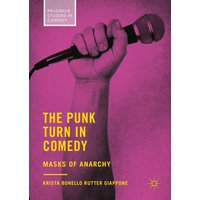 The Punk Turn in Comedy