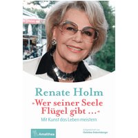 "Wer seiner Seele Flügel gibt …"