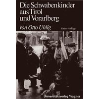 Die Schwabenkinder aus Tirol und Vorarlberg