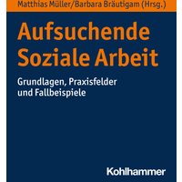 Aufsuchende Soziale Arbeit