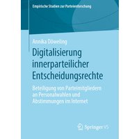 Digitalisierung innerparteilicher Entscheidungsrechte