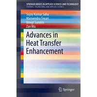 Advances in Heat Transfer Enhancement