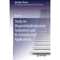Study on Magnetohydrodynamic Turbulence and Its Astrophysical Applications