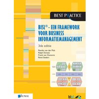 BiSL ® - Een Framework voor business informatiemanagement - 3de editie