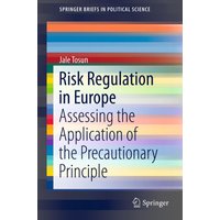 Risk Regulation in Europe