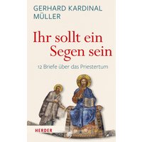 "Ihr sollt ein Segen sein"