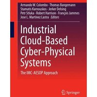 Industrial Cloud-Based Cyber-Physical Systems