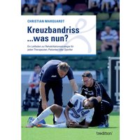 Kreuzbandriss ...was nun?