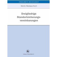 Dreigliedrige Standortsicherungsvereinbarung