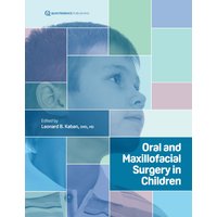 Oral and Maxillofacial Surgery in Children
