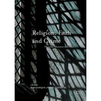 Religion, Faith and Crime