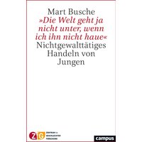 »Die Welt geht ja nicht unter, wenn ich ihn nicht haue«