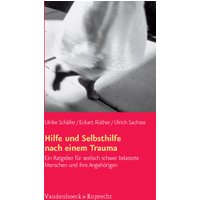 Hilfe und Selbsthilfe nach einem Trauma