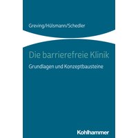 Die barrierefreie Klinik