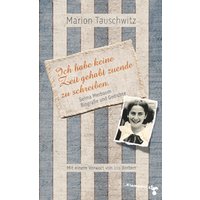 Selma Merbaum – Ich habe keine Zeit gehabt zuende zu schreiben