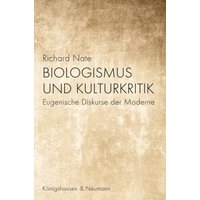 Biologismus und Kulturkritik