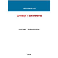 Europolitik in der Finanzkrise