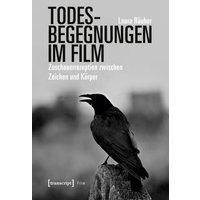 Todesbegegnungen im Film