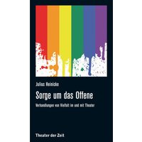 Sorge um das Offene
