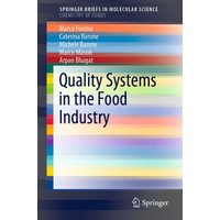 Quality Systems in the Food Industry