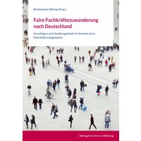 Faire Fachkräftezuwanderung nach Deutschland