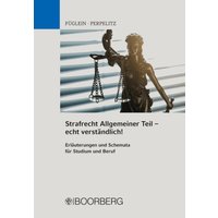 Strafrecht Allgemeiner Teil - echt verständlich!